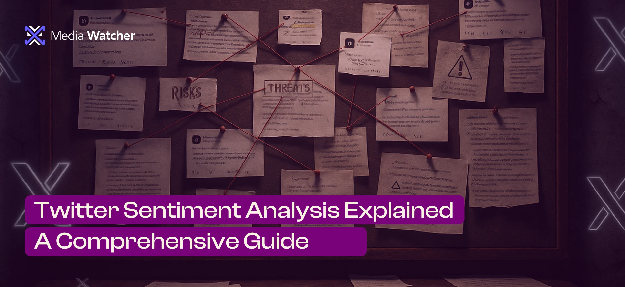 Twitter Sentiment Analysis Explained - A Comprehensive Guide