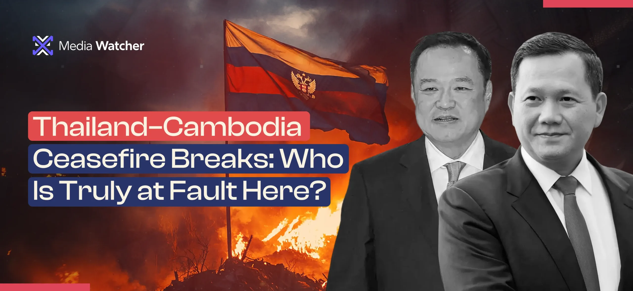 Thailand–Cambodia Ceasefire Breaks: Who Is Truly at Fault Here?