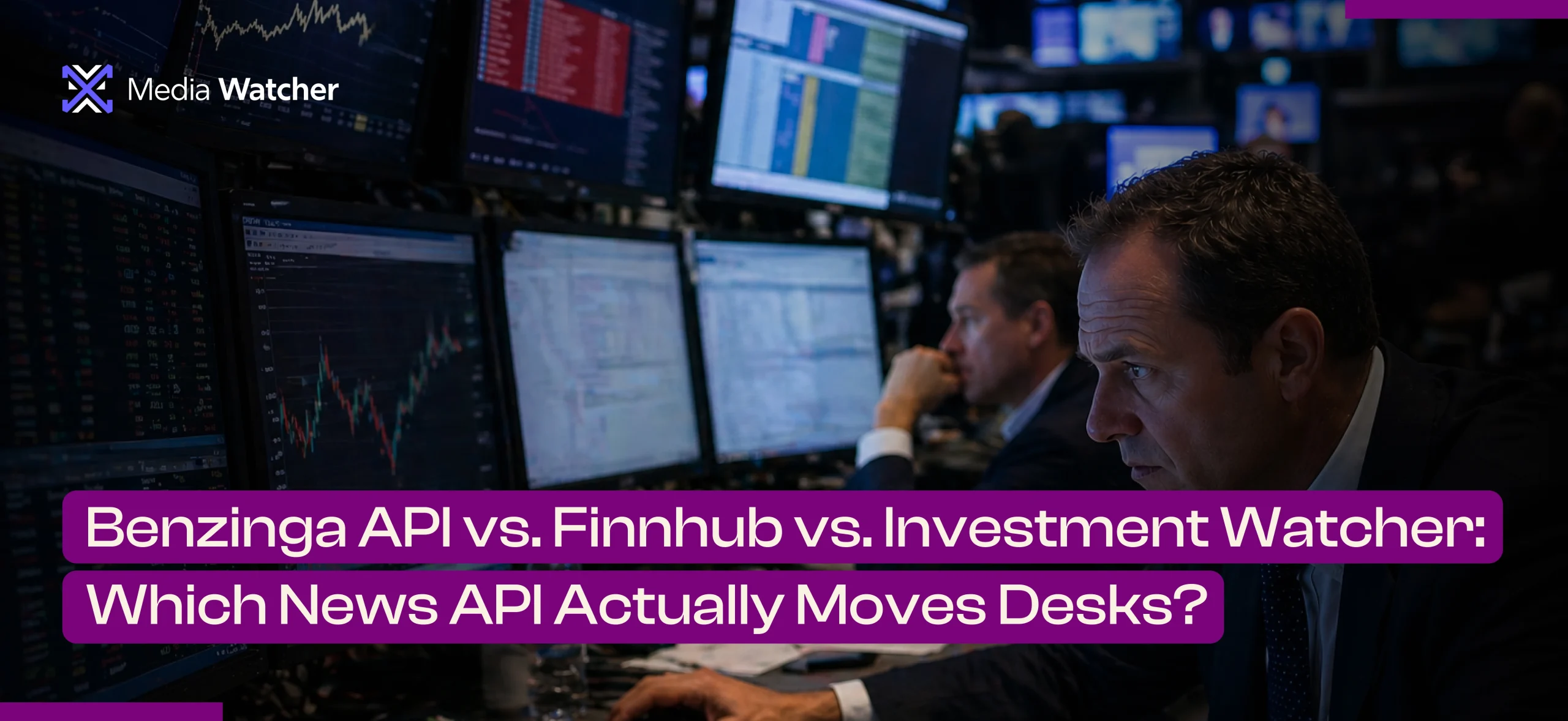 Benzinga API vs. Finnhub vs. Investment Watcher: Which News API Actually Moves Desks?