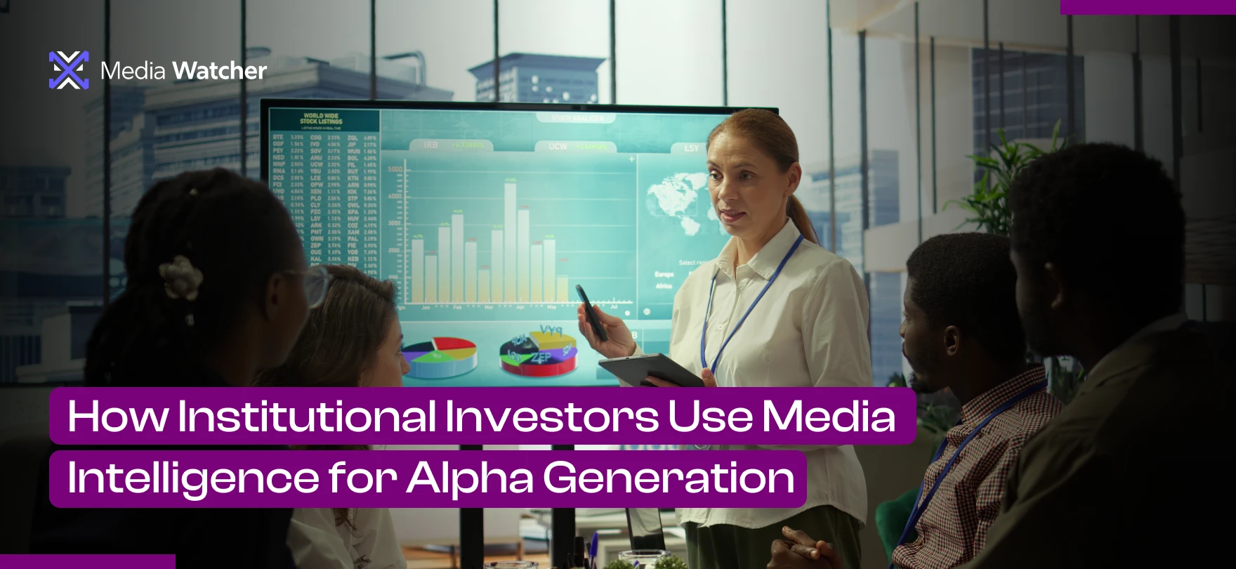 How to Use Media Intelligence for Investors in Alpha Generation