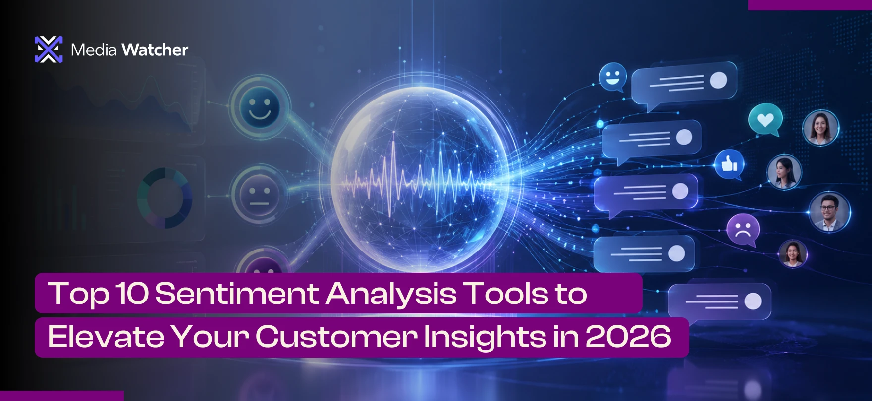 Top 10 Sentiment Analysis Tools to Elevate Your Customer Insights in 2026