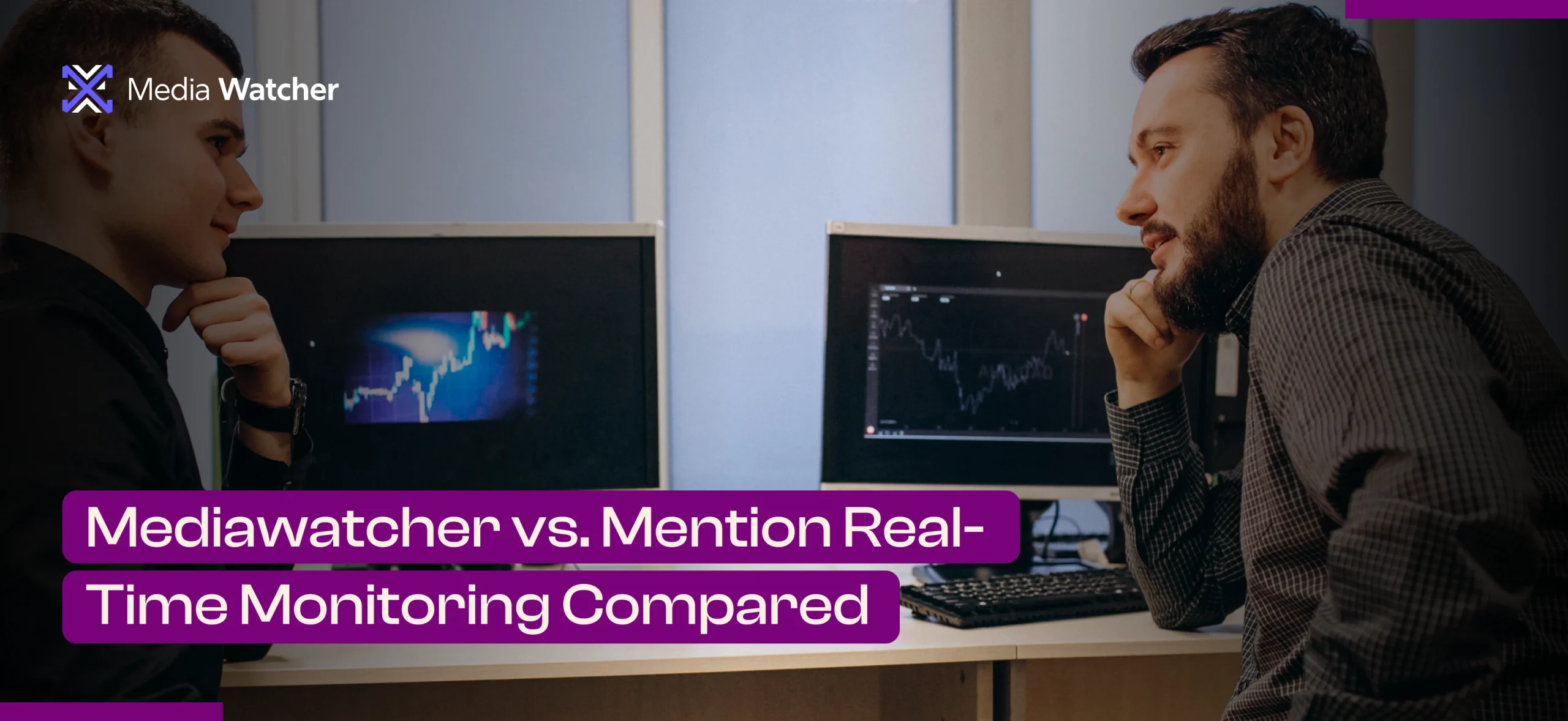 Mediawatcher vs Mention Real-Time Monitoring Compared